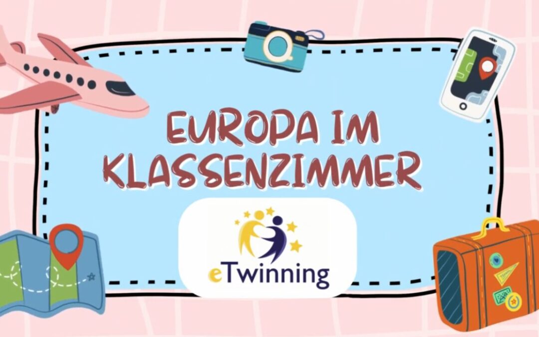 eTwinning projekt Europa im Klassenzimmer